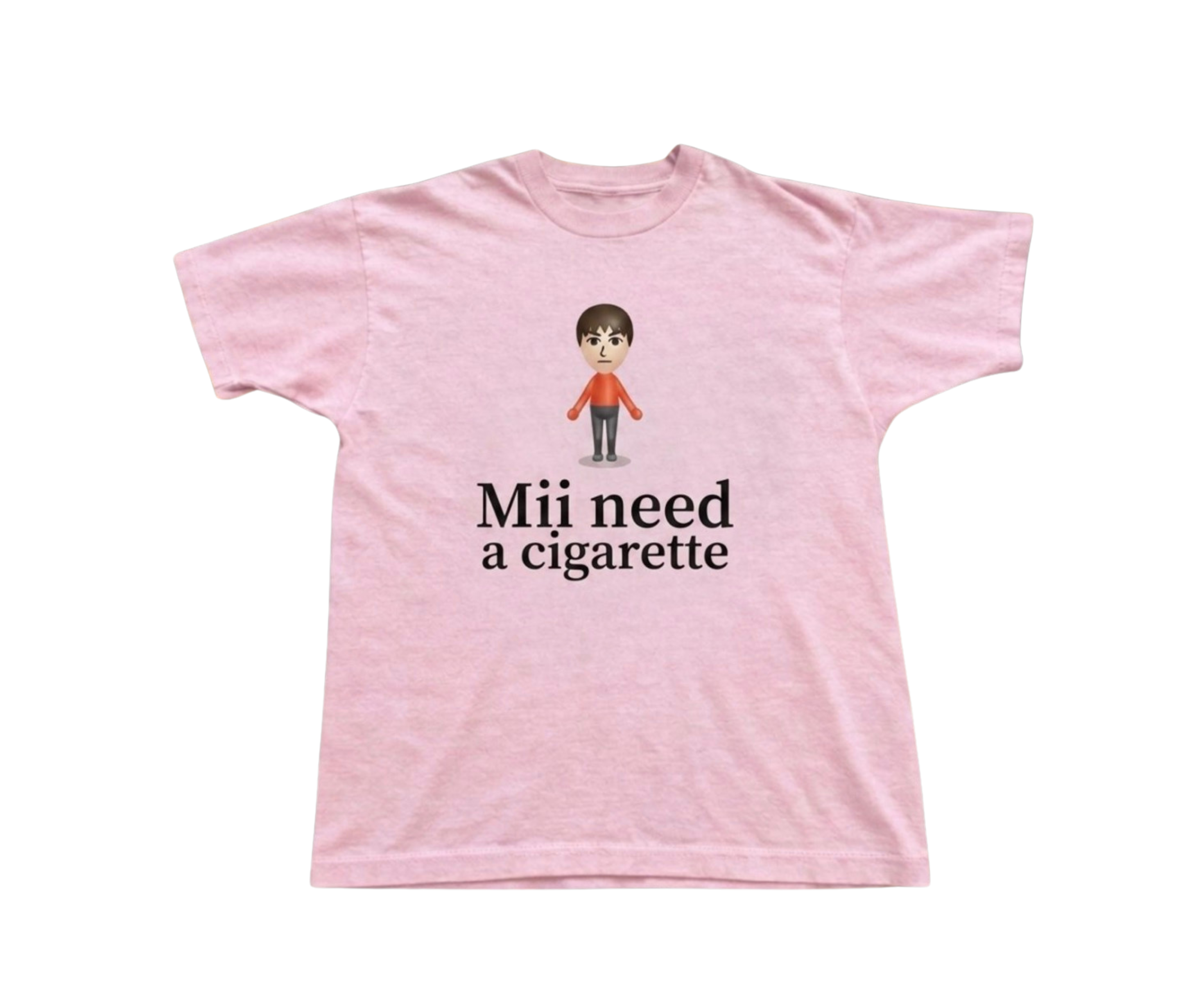 Mii Need a Cigarette Baby Tee